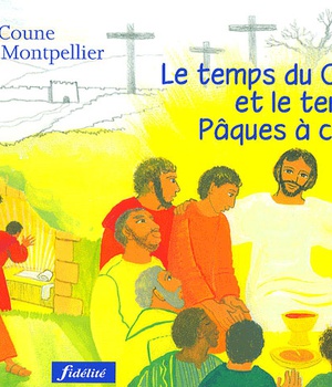 LE TEMPS DU CAREME ET LE TEMPS DE PAQUES A COLORIER
