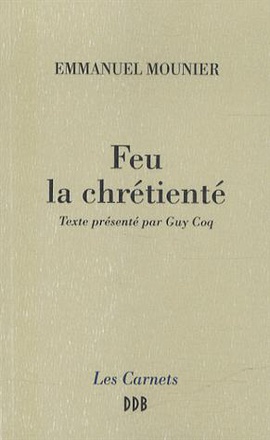 FEU LA CHRETIENTE