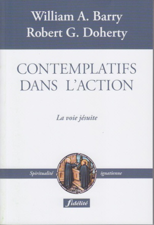 CONTEMPLATIFS DANS L'ACTION