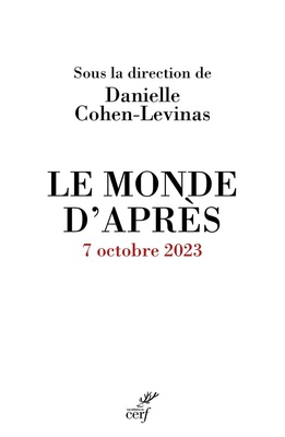 LE MONDE D'APRES - 7 OCTOBRE 2023