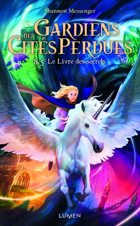 GARDIENS DES CITES PERDUES - TOME 8.5 LE LIVRE DES SECRETS - VOL08