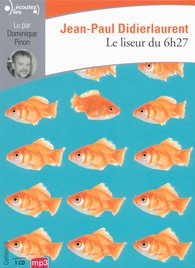 LE LISEUR DU 6 H 27 - AUDIO