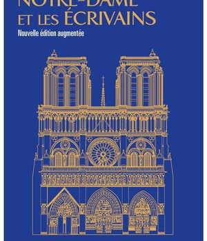 NOTRE-DAME DANS LES LETTRES - NOUVELLE EDITION REVUE ET AUGMENTEE