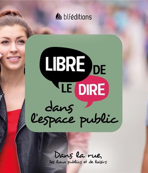LIBRE DE LE DIRE DANS L'ESPACE PUBLIC