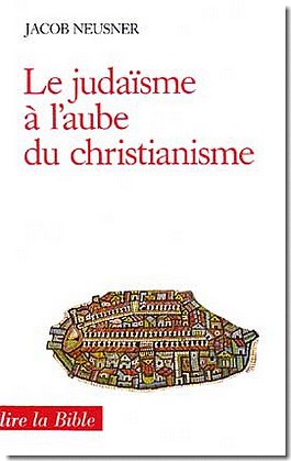LE JUDAISME A L'AUBE DU CHRISTIANISME