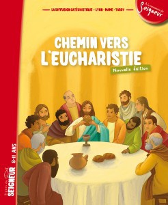 CHEMIN VERS L'EUCHARISTIE - LIVRET ENFANT (8-11 ANS) - N2
