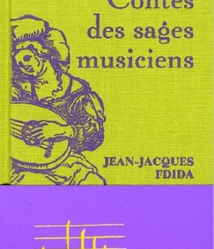 CONTES DES SAGES MUSICIENS