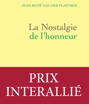 LA NOSTALGIE DE L'HONNEUR - RECIT LITTERAIRE
