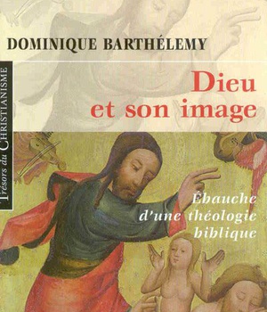 DIEU ET SON IMAGE ( BICP* )