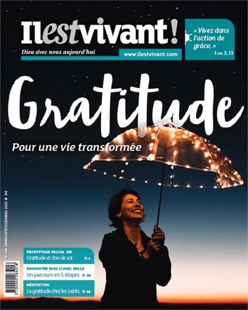 N 346 - GRATITUDE - JANVIER-FEVRIER-MARS 2020 - POUR UNE VIE TRANSFMORMEE