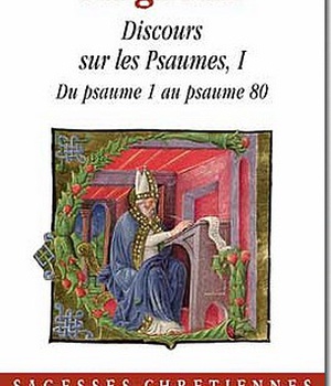 DISCOURS SUR LES PSAUMES, I