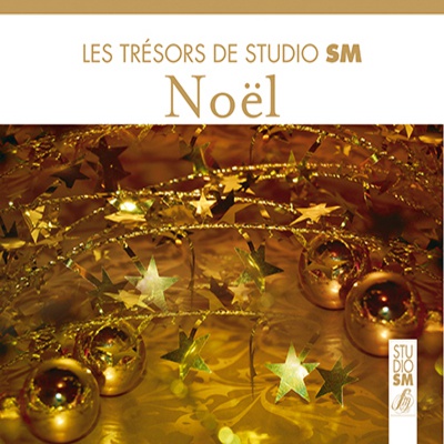 LES TRESORS DE STUDIO SM - NOEL