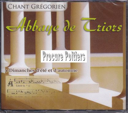 ABBAYE DE TRIORS : DIMANCHES D'ETE ET D'AUTOMNE - AUDIO