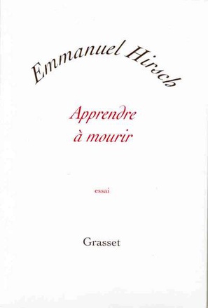 APPRENDRE A MOURIR