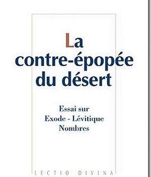 LA CONTRE-EPOPEE DU DESERT