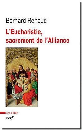 L'EUCHARISTIE, SACREMENT DE L'ALLIANCE