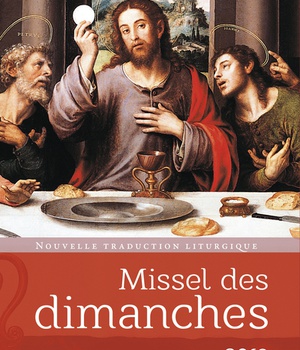 MISSEL DES DIMANCHES 2019 - NOUVELLE TRADUCTION LITURGIQUE