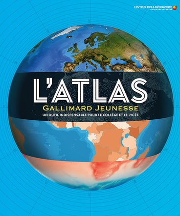 L'ATLAS GALLIMARD JEUNESSE