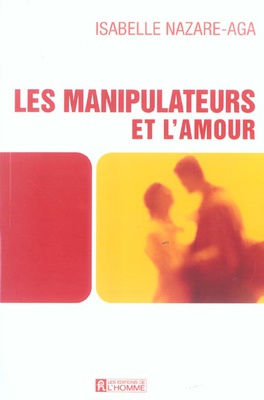 MANIPULATEURS ET L'AMOUR