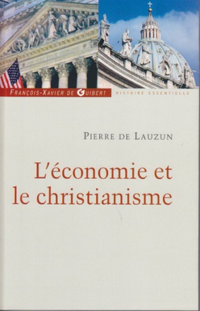 L'ECONOMIE ET LE CHRISTIANISME
