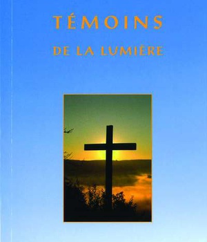 TEMOINS DE LA LUMIERE