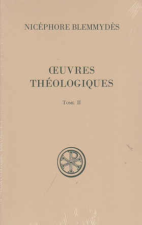 SC 558 OEUVRES THEOLOGIQUES - TOME 2