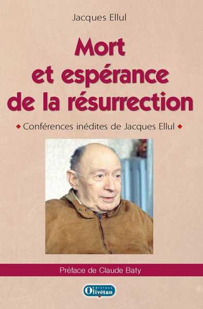 MORT ET ESPERANCE DE LA RESURRECTION