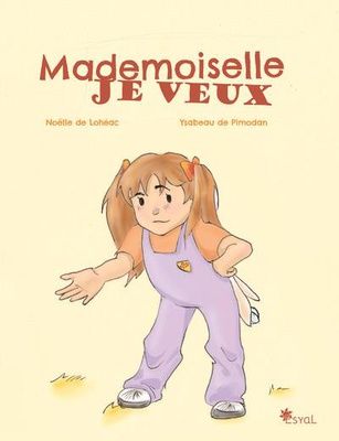 MADEMOISELLE JE VEUX