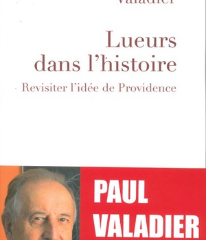 LUEURS DANS L'HISTOIRE - REVISITER LIDEE DE PROVIDENCE