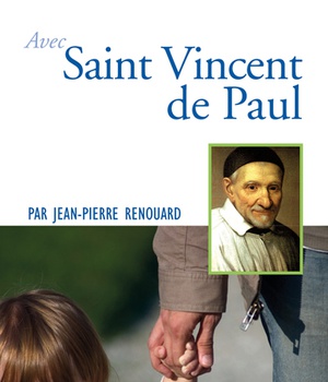 PRIER 15 JOURS AVEC SAINT VINCENT DE PAUL