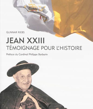JEAN XXIII TEMOIGNAGE POUR L HISTOIRE