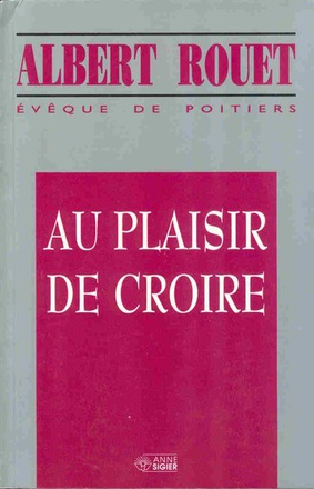 AU PLAISIR DE CROIRE