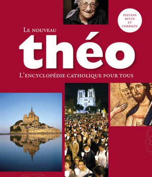 THEO ENCYCLOPEDIE NOUVELLE EDITION 2019 ( BICP* )