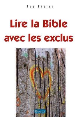 LIRE LA BIBLE AVEC LES EXCLUS