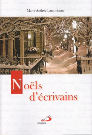 NOELS D'ECRIVAINS