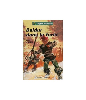 BALDUR DE LA FORET - SIGNE DE PISTE