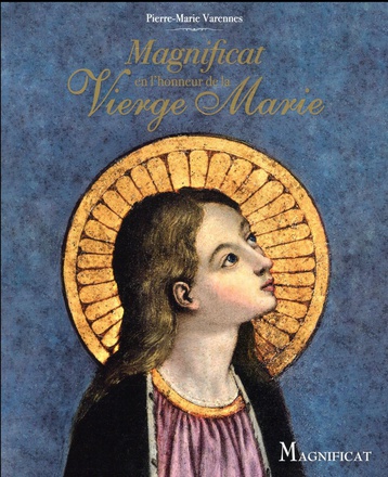 MAGNIFICAT EN L'HONNEUR DE LA VIERGE MARIE