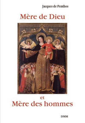 MERE DE DIEU ET MERE DES HOMMES