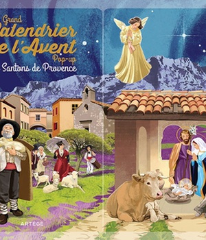 GRAND CALENDRIER DE L'AVENT POP-UP DES SANTONS DE PROVENCE - AVEC SON LIVRET D'ACCOMPAGNEMENT