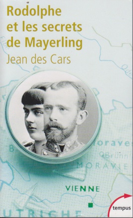 RODOLPHE ET LES SECRETS DE MAYERLING