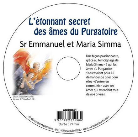 CD ETONNANT SECRET DES AMES DU PURGATOIRE - SR EMMANUEL MAILLARD - MMMEDIAS
