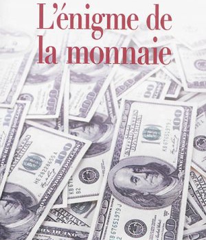 L'ENIGME DE LA MONNAIE