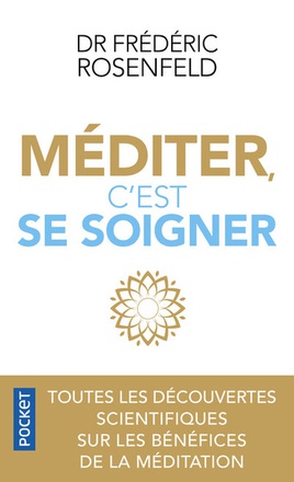 MEDITER, C'EST SE SOIGNER