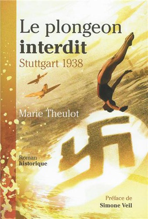LE PLONGEON INTERDIT : STUTTGART 1938