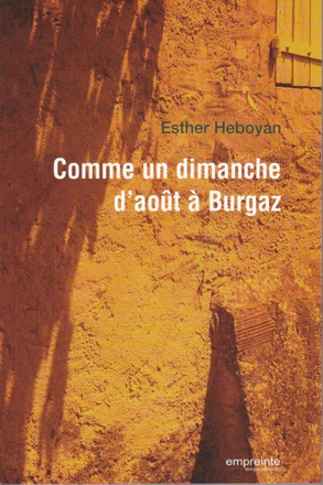 COMME UN DIMANCHE D'AOUT A BURGAZ