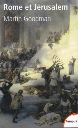 ROME ET JERUSALEM LE CHOC DE DEUX CIVILISATIONS