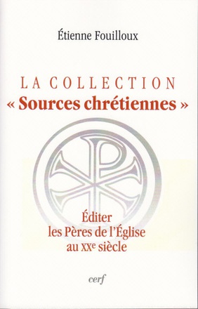 SC HORS SERIE LA COLLECTION SOURCES CHRETIENNES
