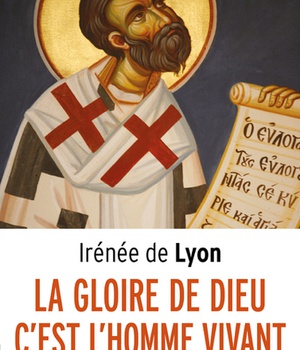 LA GLOIRE DE DIEU, C'EST L'HOMME VIVANT ( BICP* )