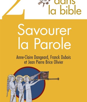 SIGNE DANS LA BIBLE 2 SAVOURER LA PAROLE