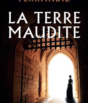 LA TERRE MAUDITE